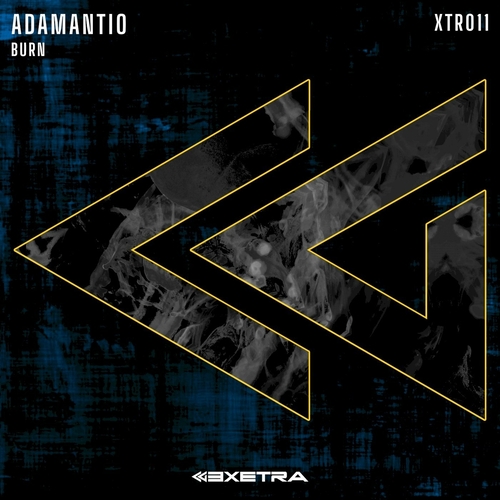 ADAMANTIO - Burn [XTR011]